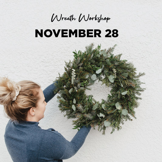 Wreath Workshop - November 28